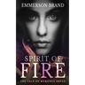 Spirit of Fire: The Tale of Marjorie Bruce