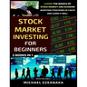 Stock Market Investing For Beginners (2 Books In 1): Learn The Basics Of Stock Market And Dividend Investing Strategies In 5 Days And Learn It Well
