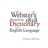 Webster's 1828 American Dictionary of the English Language
