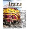Trains Adults Coloring Book: Transportation Coloring Book