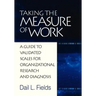 Taking the Measure of Work: A Guide to Validated Scales for Organizational Research and Diagnosis
