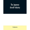 The Japanese aircraft industry
