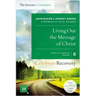 Living Out the Message of Christ: The Journey Continues, Participant's Guide 8