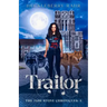 Traitor: LGBTQ+ Shifter Urban Fantasy