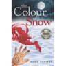 The Colour of Snow