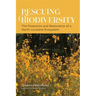 Rescuing Biodiversity: The Protection and Restoration of a North Louisiana Ecosystem
