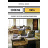 Cooking Data: Culture and Politics in an African Research World