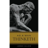 As a Man Thinketh