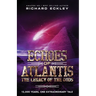 Echoes of Atlantis Legacy of the Gods