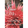 God Chose Me: 30 Days to Embracing the Life God Chose for Me