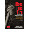 Blood and Fire: Toward a Global Anthropology of Labor