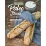 The Paleo Bread Cookbook: Gluten & grain free breads, wraps, crackers and more ...