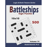 Battleships Logic Puzzles: 500 Puzzles (10x10): keep Your Brain Young