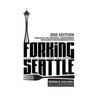 Forking Seattle: Tales of Local Food and Drink