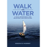 Walk on Water: A Daily Devotional for Believers and Educators