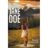 Burying Jane Doe: A Journey of Courage and Strength