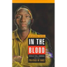In the Blood: Sickle Cell Anemia and the Politics of Race