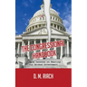 The Congressional Handbook: Simple Lessons on Healing Our Broken Government