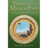 Through the Mirror Pond: Book One of the Shattered Earth Chronicles