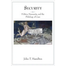 Security: Politics, Humanity, and the Philology of Care