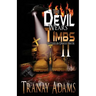 The Devil Wears Timbs 2: Baptized In Unholy Water