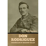 Don Rodriguez: Chronicles of Shadow Valley