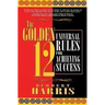 The Golden 12: Universal Rules for Achieving Success