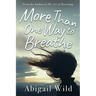 More Than One Way to Breathe