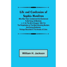 Life and Confession of Sophia Hamilton; Who was Tried, Condemned and Sentenced to be Hung, at Montreal, L. C. on the 4th of August, 1845, for the Perp