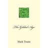 The Gilded Age