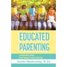 Educated Parenting