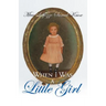 When I Was a Little Girl