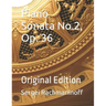 Piano Sonata No. 2, Op. 36: Original Edition