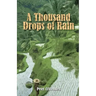 A Thousand Drops of Rain