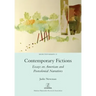 Contemporary Fictions: Essays on American and Postcolonial Narratives