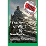 The Art of War for Teachers