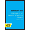 Beyond Fiction: The Recovery of the Feminine in the Novels of Cervantes