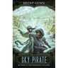 Sky Pirate: Revenge of the Fangfrost Outlaws