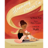 Harmony Dances On: A Book About Grief