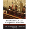 RCRA/Cercla Case Management Handbook