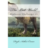 The Lost World: Professor Challenger #1