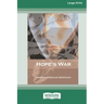 Hope's War [Standard Large Print 16 Pt Edition]