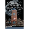 Ghosts of Mississippi's Golden Triangle