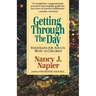 Getting Through the Day: Strategies for Adults Hurt as Children