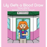 Lily Gets a Blood Draw
