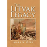 The Litvak Legacy