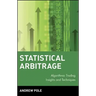 Statistical Arbitrage: Algorithmic Trading Insights and Techniques