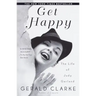 Get Happy: The Life of Judy Garland