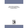 The Life of Rev. John Wesley ... Founder of the Methodist Societies. by Richard Watson ...