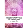 The Yoga Sutras of Patanjali